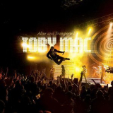Tobymac - Alive And Transported '2008