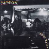 Caravan - Cool Water '1994