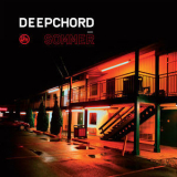 Deepchord - Sommer '2012