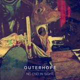 Outerhope - No End In Sight EP '2013