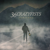 36 Crazyfists - Lanterns '2017