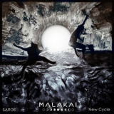 Malakai - Saros (New Cycle) '2018