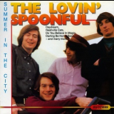 The Lovin' Spoonful - Summer In The City '1989