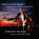 Martin Wind - Turn Out The Stars - Music Written Or Inspired By Bill Evans '2014