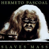 Hermeto Pascoal - Slaves Mass (Expanded) '2008