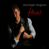 Michael Lington - Heat '2008