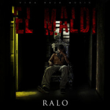 Ralo - El Maldi '2017