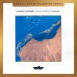 Frank Fischer - Tales Of Mullumbimby [2007 re-release] '1990