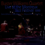 Buster Williams Quartet - Live At The Montreux Jazz Festival 1999 '2008