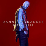 Danny Fernandes - Unavailable '2017