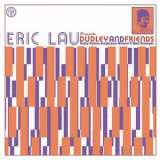 Eric Lau - Dudley & Friends '2009