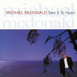 Michael Mcdonald - Take It To Heart '1990