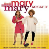 Mary Mary - Go Get It '2012