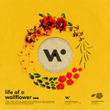 Whethan - Life Of A Wallflower Vol. 1 '2018