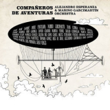 Alejandro Esperanza - Companeros De Aventuras '2018