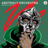 Abstract Orchestra - Madvillain, Vol. 1 '2018