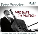 Peter Brendler - Message In Motion [Hi-Res] '2016