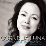 Cornelia Luna - Starting Here, Starting Now '2018