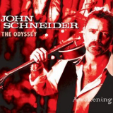 John Schneider - The Odyssey: Awakening '2018