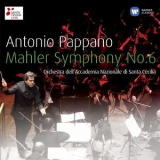 Antonio Pappano - Mahler: Symphony No. 6 (2CD) '2011