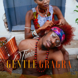 Timix - Gentle Gra Gra EP '2018