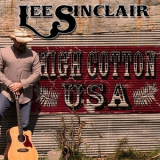 Lee Sinclair - High Cotton USA '2016