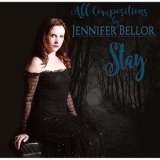 Jennifer Bellor - Stay '2016