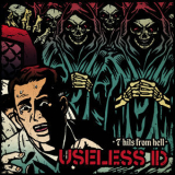 Useless I.D. - 7 Hits From Hell '2018