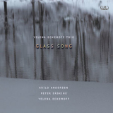 Yelena Eckemoff Trio feat. Arild Andersen & Peter Erskine - Glass Song '2013