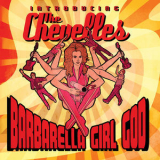 The Chevelles - Barbarella Girl God: Introducing The Chevelles '2008