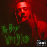 Dillanponders - The Boy Who Died '2018
