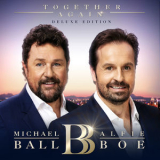Michael Ball - Together Again (Deluxe) '2017