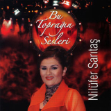 Nilufer Saritas - Bu Topragin Sesleri '2004