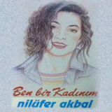Nilufer Akbal - Ben Bir Kadinim '2016