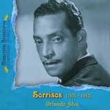 Orlando Silva - Sorrisos (1935-1942) '2016