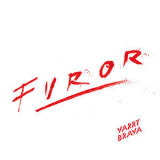 Varry Brava - Furor '2018