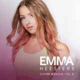 Emma Heesters - Cover Sessions, Vol. 8 '2018