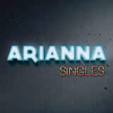 Arianna - Singles '2016