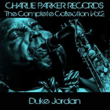 Duke Jordan - Charlie Parker Records: The Complete Collection, Vol. 2 '2013