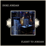 Duke Jordan - Flight To Jordan '2018