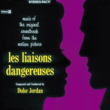 Duke Jordan - Les Liaisons Dangereuses '2016