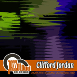 Clifford Jordan - Clifford Jordan '2013
