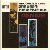 Stevie Wonder - The 12 Year Old Genius - Recorded Live '1963
