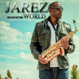 Jarez - On Top Of The World '2013
