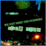 Harve Mann - We Just Need The Numbers '2016