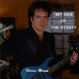 Harve Mann - My Side Of The Street '2008