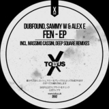 Sammy W & Alex E - Fen EP '2012