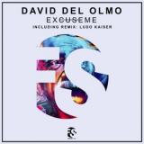 David Del Olmo - Excuseme '2018