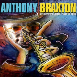 Anthony Braxton - Live - Haverford College, Pa Jan 26 1980 (Remastered) '2016