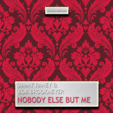 Jimmy Raney, Bob Brookmeyer - Nobody Else But Me '2014
